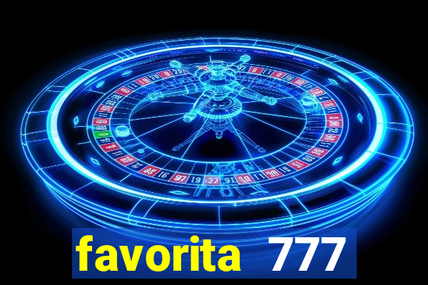 favorita 777 plataforma login